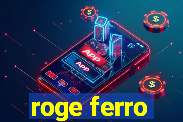 roge ferro